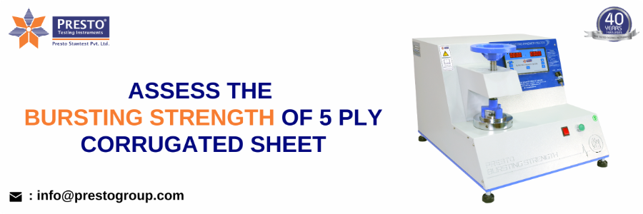 Assess the bursting strength of 5 ply corrugated sheet